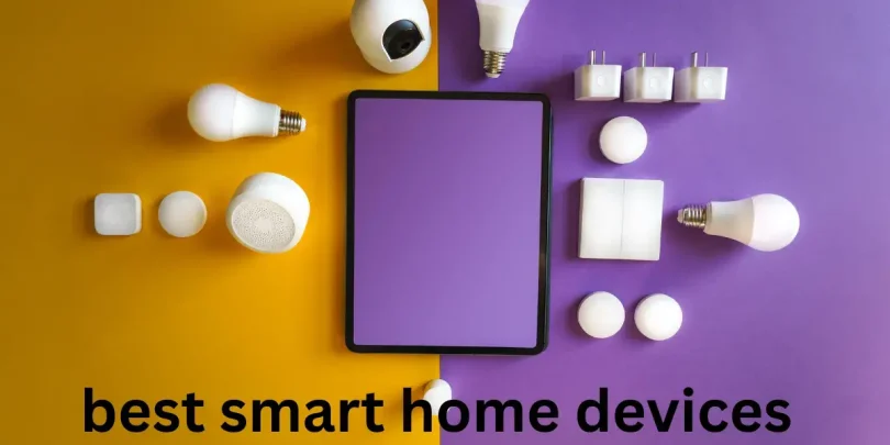 best smart home devices