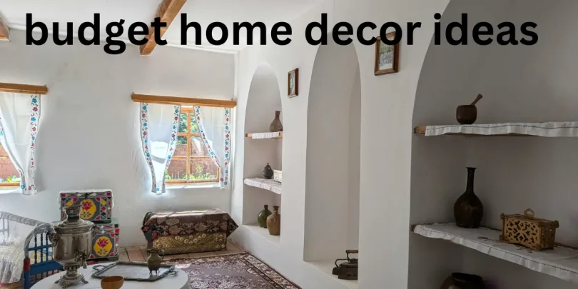 budget home decor ideas