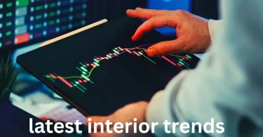 latest interior trends