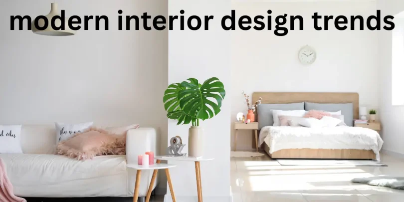 modern interior design trends