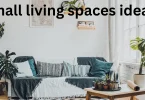 small living spaces ideas